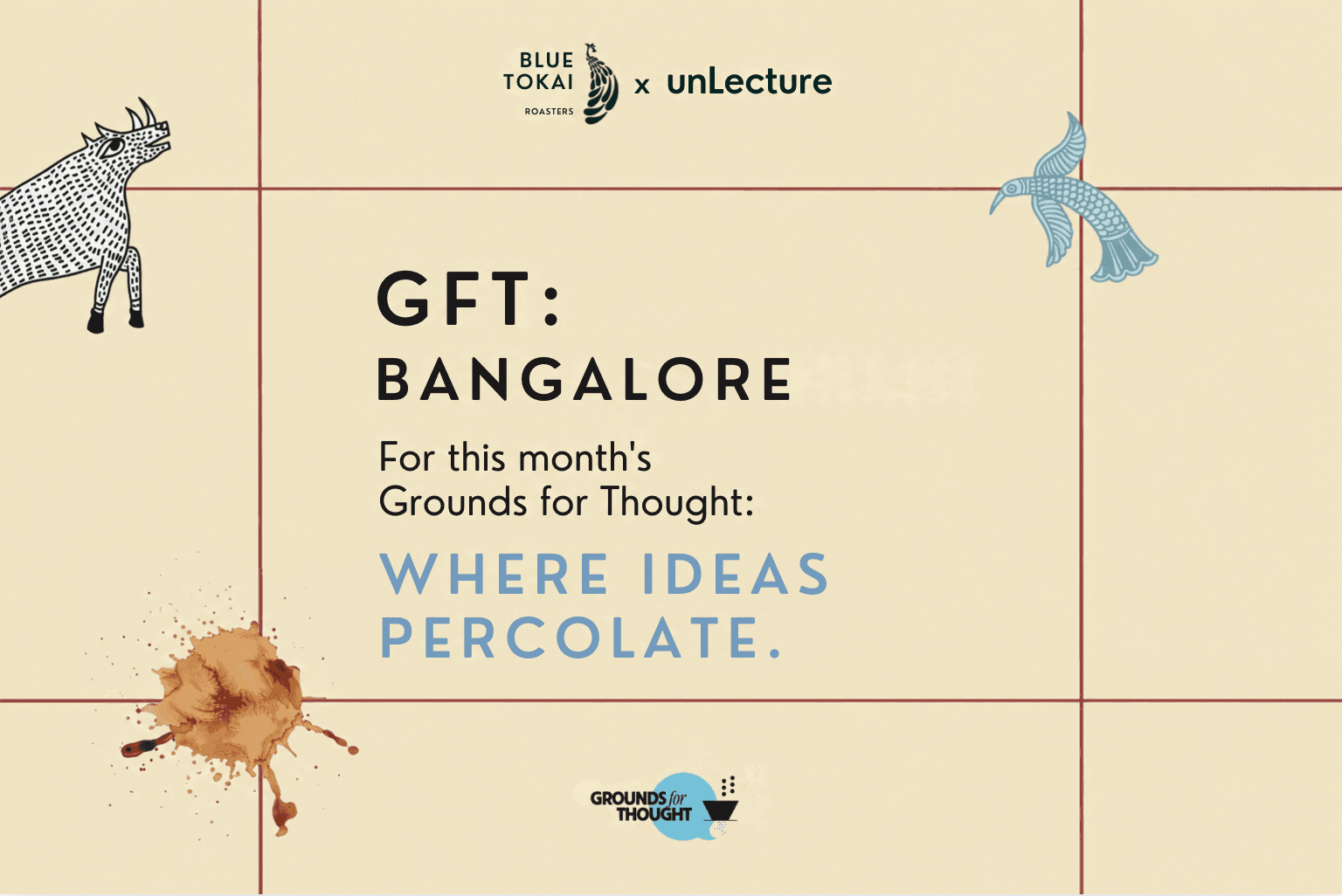 Grounds for Thought: Bangalore